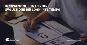 Progettazione Loghi: Innovazione e Tradizione nell'Evoluzione dei Loghi nel Tempo