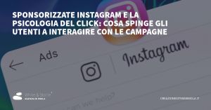 Sponsorizzate Instagram: La psicologia del click e strategie per il successo