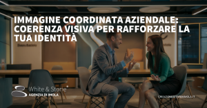 Immagine Coordinata Aziendale: Elemento Chiave per il Successo Aziendale