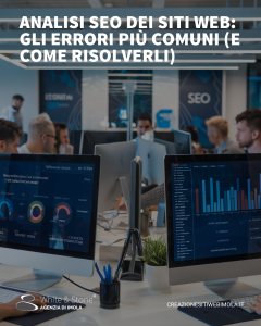 Analisi SEO siti: Ottimizzazione, Strategie e Errori da Evitare