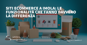 Siti eCommerce a Imola: Elementi Chiave per il Successo Online