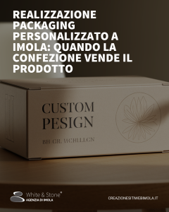 Realizzazione Packaging Personalizzato Imola: L'Arte di Differenziarsi sul Mercato