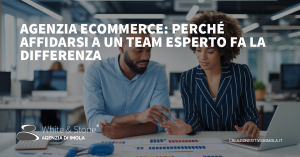 Agenzia eCommerce: Guida Esperta per il Successo Online