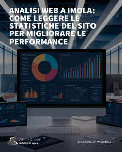 Analisi Web Imola: Ottimizza la Tua Presenza Online con Strategie Mirate