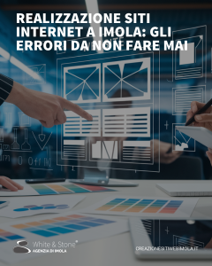 Realizzazione Siti Internet Imola: Strategie e Best Practices da Seguire