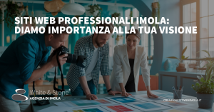 Siti web professionali Imola: strategie e soluzioni su misura