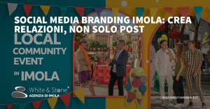 Social Media Branding Imola: Strategie per una Forte Presenza Online