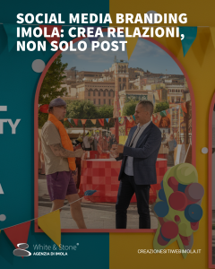 Social Media Branding Imola: Strategie per una Forte Presenza Online