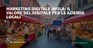 Marketing Digitale Imola: Strategie, SEO Locale e Content Marketing