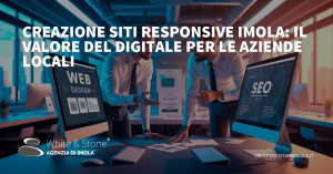 Creazione siti responsive Imola: Vantaggi, Strategie e Consigli