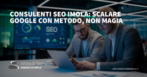 Consulenti SEO Imola: Strategie e Vantaggi dell'Ottimizzazione Locale