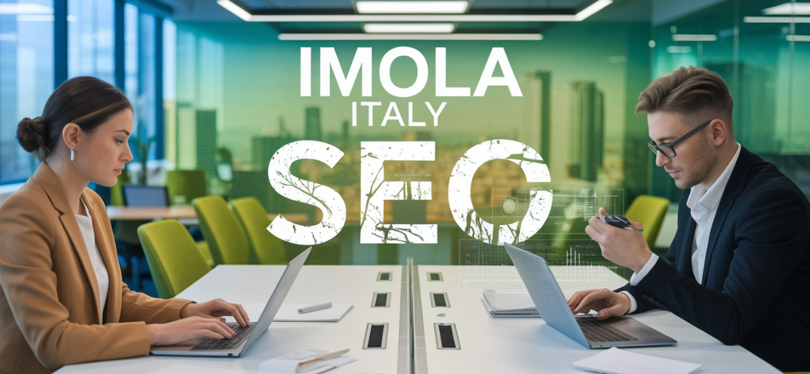 Posizionamento SEO a Imola: Strategie e Metodi Efficaci per la Visibilità Locale