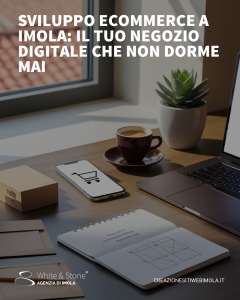 sviluppo e-commerce a Imola: creazione negozio online performante