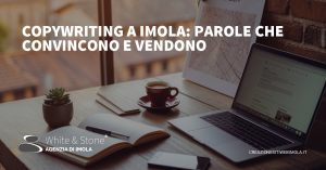 copywriting a Imola: testi SEO che convertono clienti