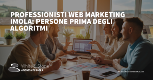 professionisti web marketing Imola - Strategie SEO e branding locali