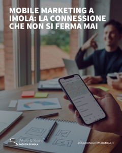 mobile marketing a imola: strategie locali per aumentare conversioni