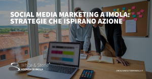 social media marketing a Imola - Strategie locali per crescere