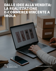 realizzazione e-commerce Imola: sviluppo shop online su misura