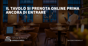 prenotazioni online ristoranti imola: aumentare clienti e visibilità