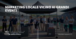 agenzia marketing vicino autodromo Imola - strategie locali per eventi motoristici